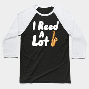 I reed a lot Baseball T-Shirt